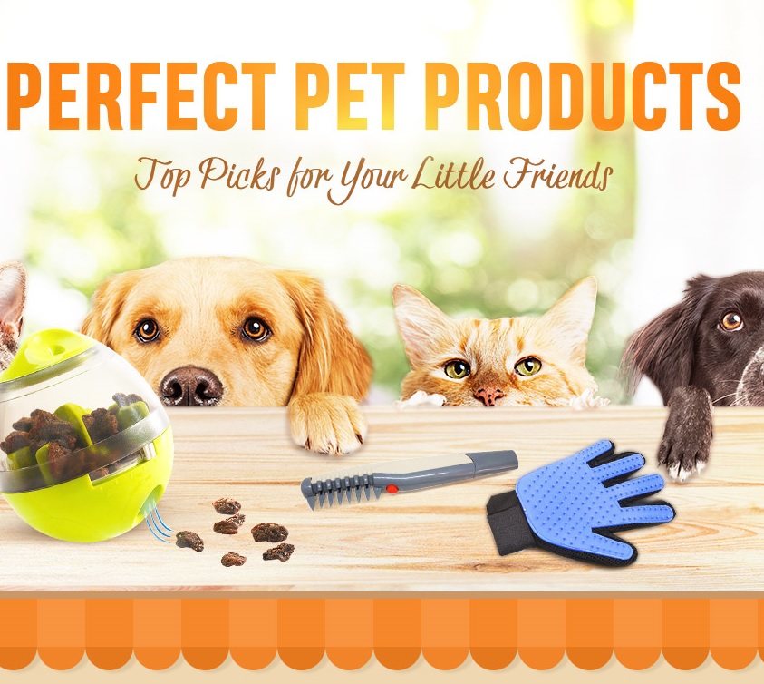 PERFECT PET PRODUCTS!